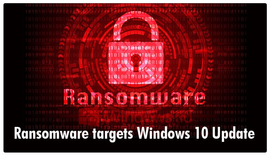 Windows 10 Update Ransomware