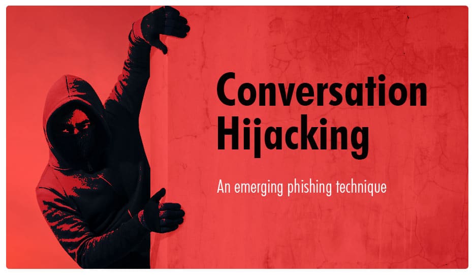 Conversation Hijacking