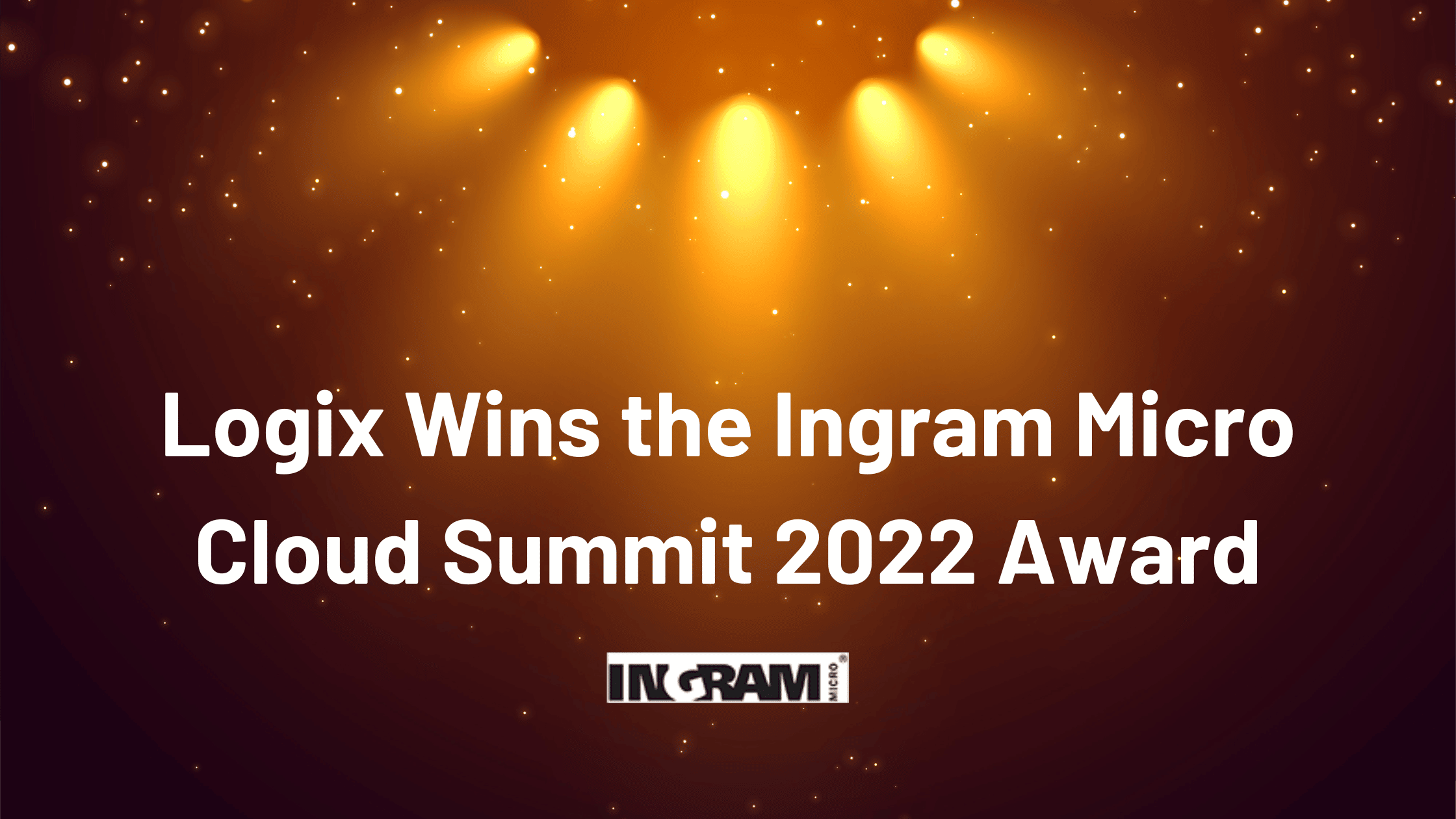 Logix Wins The Ingram Micro Cloud Summit 2022 Award Logix Wins The Ingram Micro Cloud Summit 2022 Award
