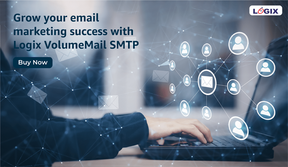 Grow Your Email Marketing Success With Logix Volumemail Smtp Grow Your Email Marketing Success With Logix Volumemail Smtp