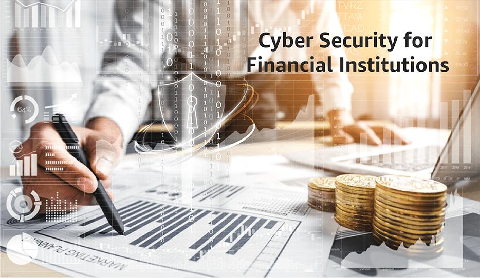 Cyber Security For Financial Institutions 1 Cyber Security For Financial Institutions