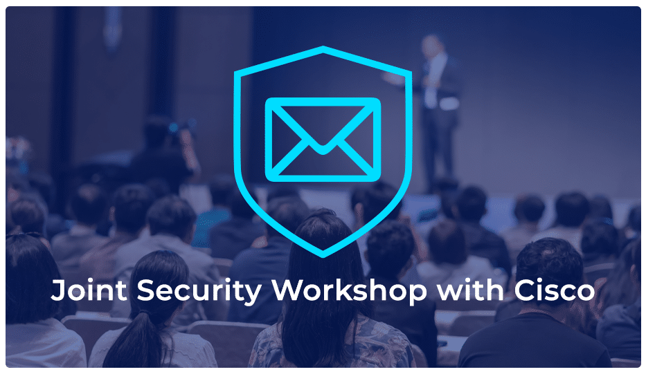 News 53 Joint Security Workshop With Cisco