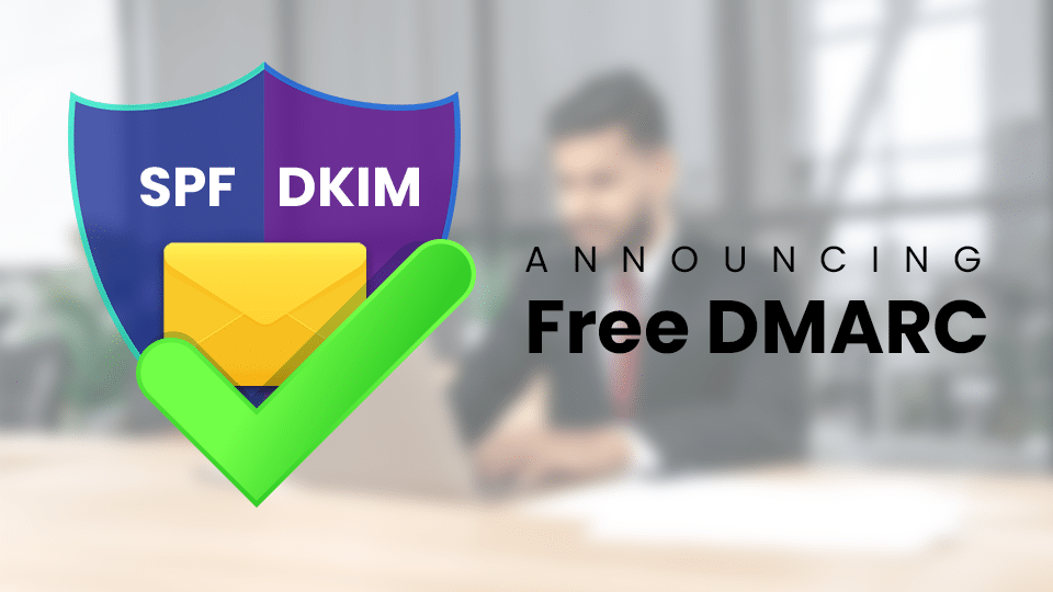 Announcing Free Dmarc  1 Announcing Free Dmarc