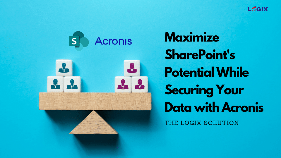 News 39 Blog508 - Microsoft Sharepoint With Acronis Backup